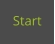 Start
