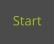 Start